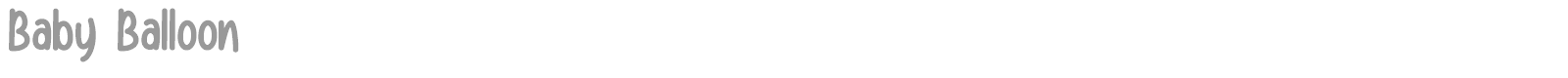 Baby Balloon font preview